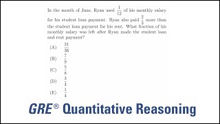 Fractions in word problems: GRE quantitative reasoning practice question#69