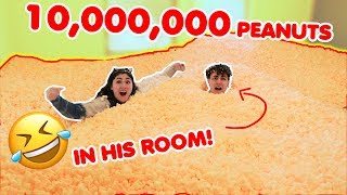 10,000,000 PEANUTS IN HIS ROOM PRANK! ~ Filled up the whole room!
