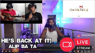 Alip Ba Ta - Negeriku Live Reaction