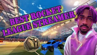 BEST ROCKET LEAGUE STREAMER!!