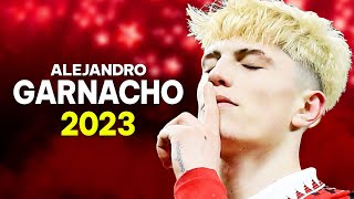 Alejandro Garnacho 2023 - Best Skills \& Goals - HD