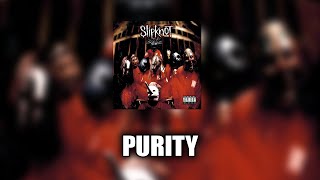 Slipknot - Purity [LYRICS VIDEO]