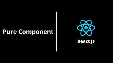 Pure Component | React Js