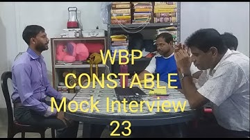 WBP Constable Mock Interview 23 / AINF INSTITUTION