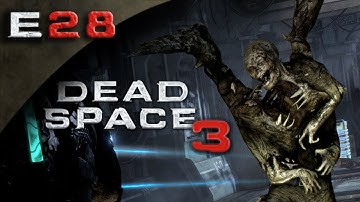 Dead Space 3 FULLGAME - Dead Space 3 Gameplay Walkthrough Part 28 [HD] (PC/Xbox 360/PS3 DS3 Gameplay Walkthrough)