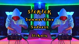 SICKICK - Summertime Sadness (Sickmix) (Tiktok Mashup Remix)
