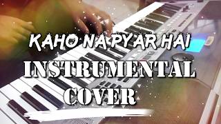 Kaho na Pyar Hai | Instrumental Cover