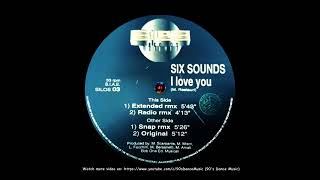 Six Sounds - I Love You (Radio Rmx) (90's Dance Music) ✅