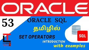 SET OPERATORS - Introduction with example | Oracle SQL tutorial in TAMIL@learncodetodaytamil