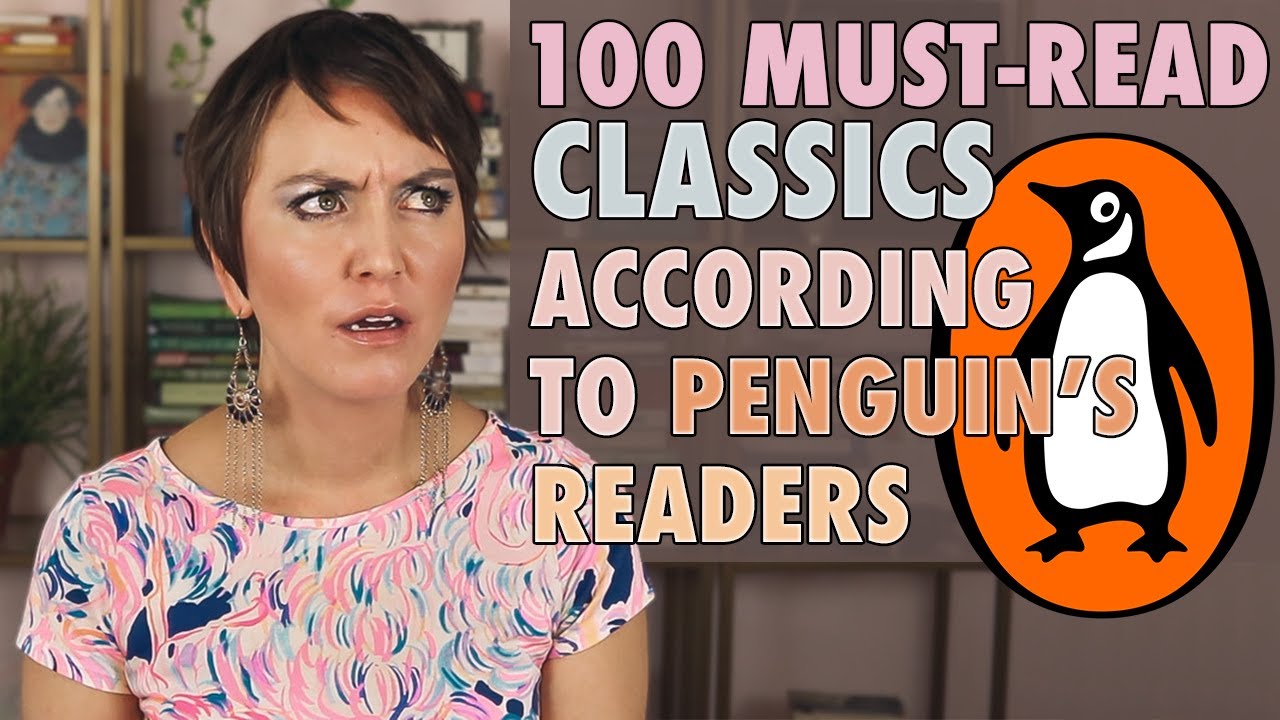 100 MUST-READ CLASSICS, AS CHOSEN BY PENGUIN'S READERS! I'VE GOT BEEF AND BLOOPERS!