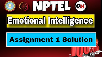NPTEL Emotional Intelligence Assignment 1 Solution #week1