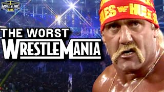 The WORST Rated WrestleMania Events of All Time