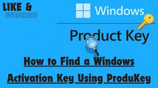 how to find a windows activation key using produkey