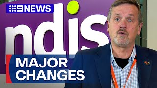 Full Major changes to boot NDIS fraudsters pass first hurdle | 9 News Australia Guide