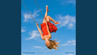 Stupid Song (Acoustic Cover) - Zoe Blake