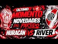 ULTIMO MOMENTO: El partido Huracán vs River se juega en el Duco sin publico #riverplate #futbol