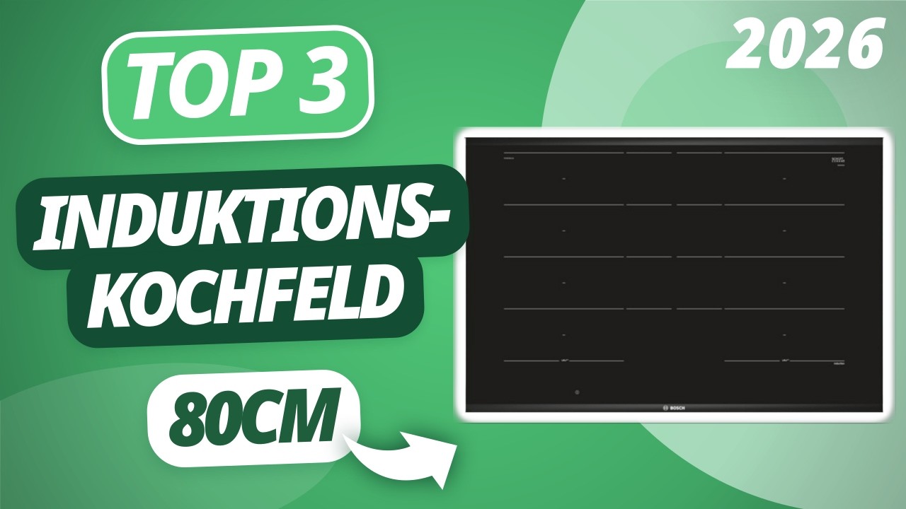 Das beste INDUKTIONSKOCHFELD 80cm 2026 | TOP 3 Induktionskochfelder im Vergleich