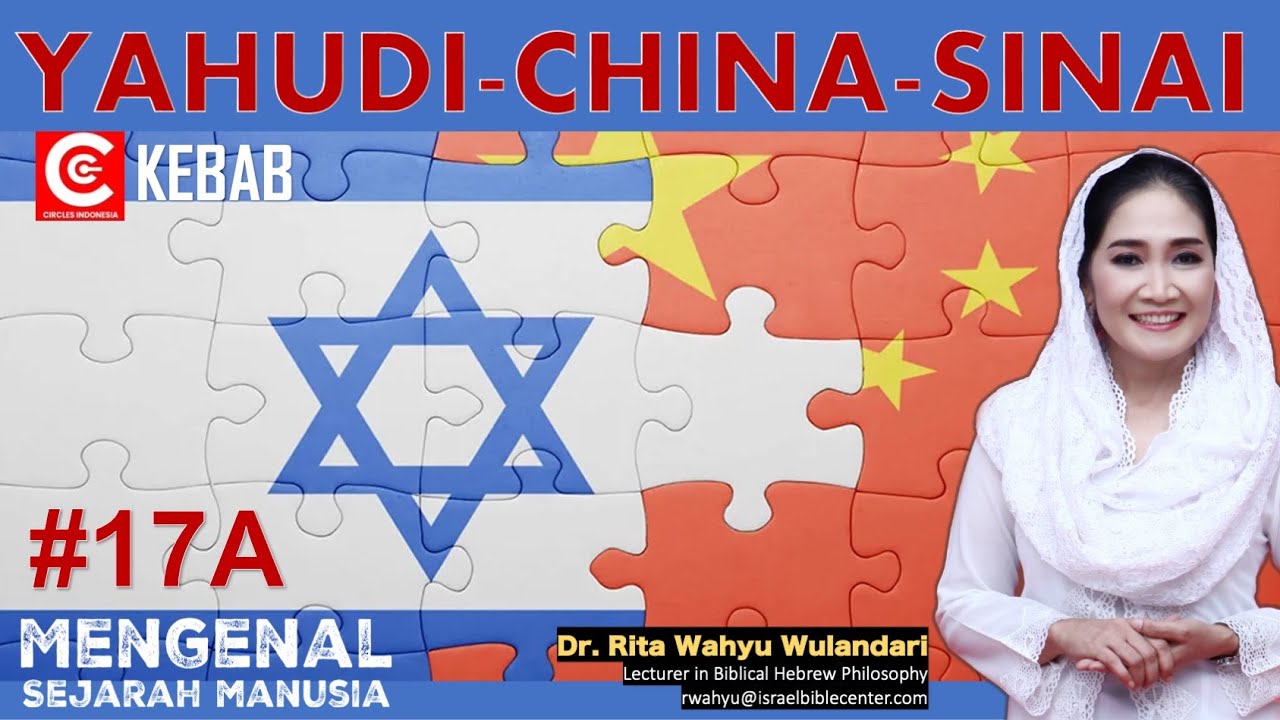YAHUDI-CHINA-SINAI (Sejarah Manusia 17A)