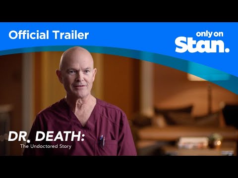 Dr. Death: The Undoctored Story | OFFICIAL TRAILER | Only on Stan.