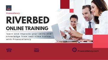 Riverbed Online Training | Riverbed training from experts with Proexcellency