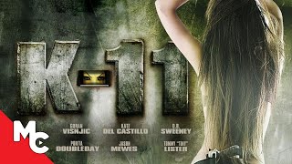 K-11 | Full Movie | Prison Drama | D.B. Sweeney | Goran Visnjic