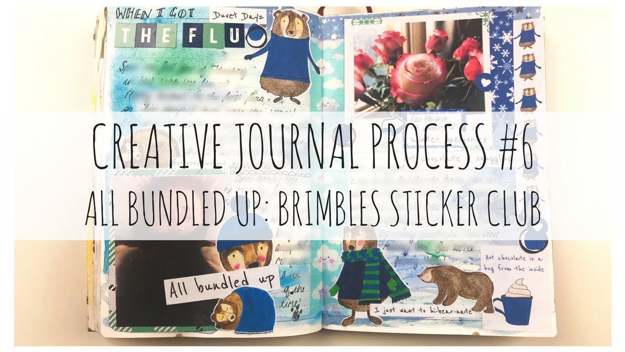 CREATIVE JOURNAL PROCESS | 6 | 'All Bundled Up'| Brimbles Sticker Club January