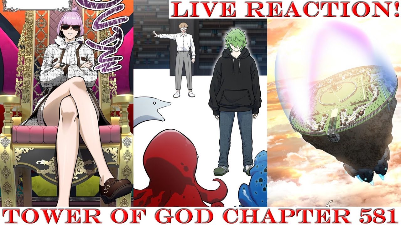Tower Of God Chapter 581 Young Traumerei! | Tower of God Chapter 581 [Season 3, Episode 164] Live  Reaction! - YouTube