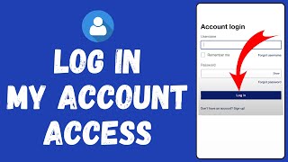 How to Login to My Account Access (2024) | Sign In to My Account Access
