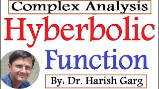 Hyperbolic Function | Concept & Examples | Elementary Function | Complex Analysis