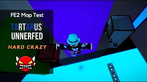 Roblox | FE2 Map Test - Tartarus (Unnerfed) [Hard Crazy] [Solo] | ShortZaz0