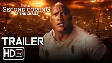 The Second Coming of Christ (HD) Trailer - Dwayne Johnson, Chloe Montez | Jesus returns ( 2023 )