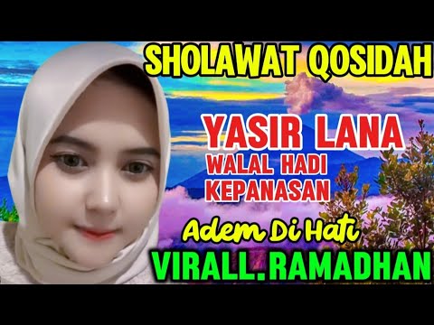 SHOLAWAT QOSIDAH MODERN VIRAL RAMADHAN PALING D CARI
