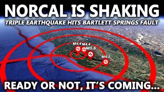Northern California's Earthquake Problem Just Got Worse...