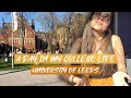 A day in my student life - UNIVERSITY VLOG | University of Leeds | UK