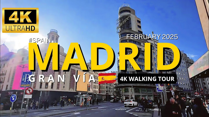 🇪🇸Madrid 4K Walking Tour - Spain | Gran Vía | 1 February 2025 | 4K Ultra HD/60fps