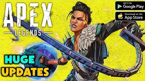 APEX LEGENDS MOBILE HUGE UPDATES | APEX LEGENDS MOBILE OPEN BETA