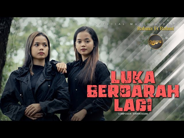 Rahma Rahmi - Luka Berdarah Lagi (Official Music Video) class=