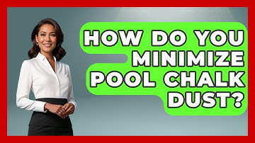 How Do You Minimize Pool Chalk Dust? - Billiards Hustlers