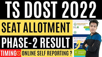 ts dost seat allotment result phase 2 | ts dost phase 2 online self reporting 2022