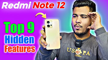 Redmi Note 12 Top 9 Hidden Features | Tips & Tricks for Redmi Note 12 | Best Settings Redmi Note 12