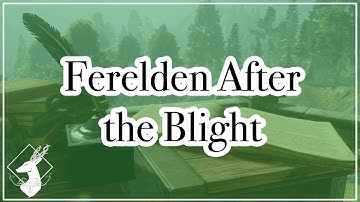 {Codex-DAI} Ferelden After the Blight