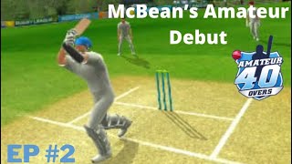 Cricket Megastar Episode Mcbeans Amateur Debut