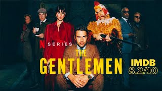 The Gentlemen 2024 Netflix series