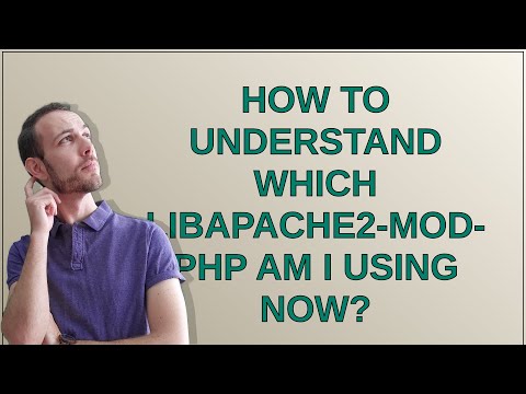 Unix: How to understand which libapache2-mod-php am I using now?