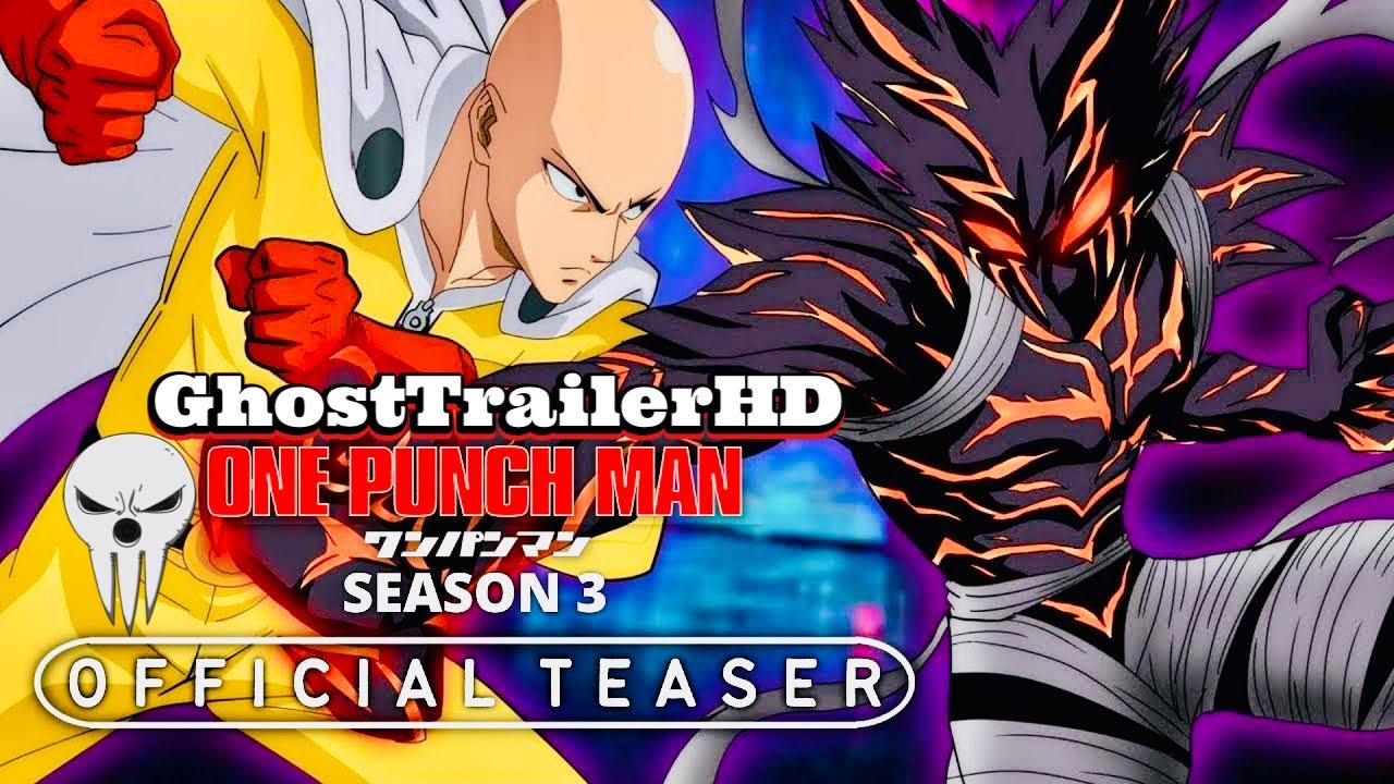 One Punch Man - Season 3 Official Trailer 
