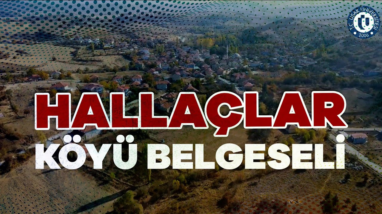 HALLAÇLAR KÖYÜ BELGESELİ