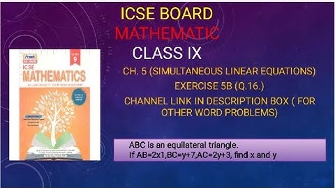 #icse ICSE Simultaneous Linear Equations ClassIX Exercise 5 B Frank Emu Question No. 16.