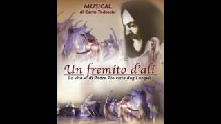 Video thumbnail of "24 Un fremito d'ali - La morte di P.Pio-Sono arrivato qui-Il premio"