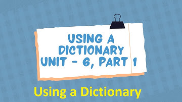 Functional-English-II | Course Code 221 | Unit 06 | program 9 | Using a Dictionary | Thesaurus |AIOU