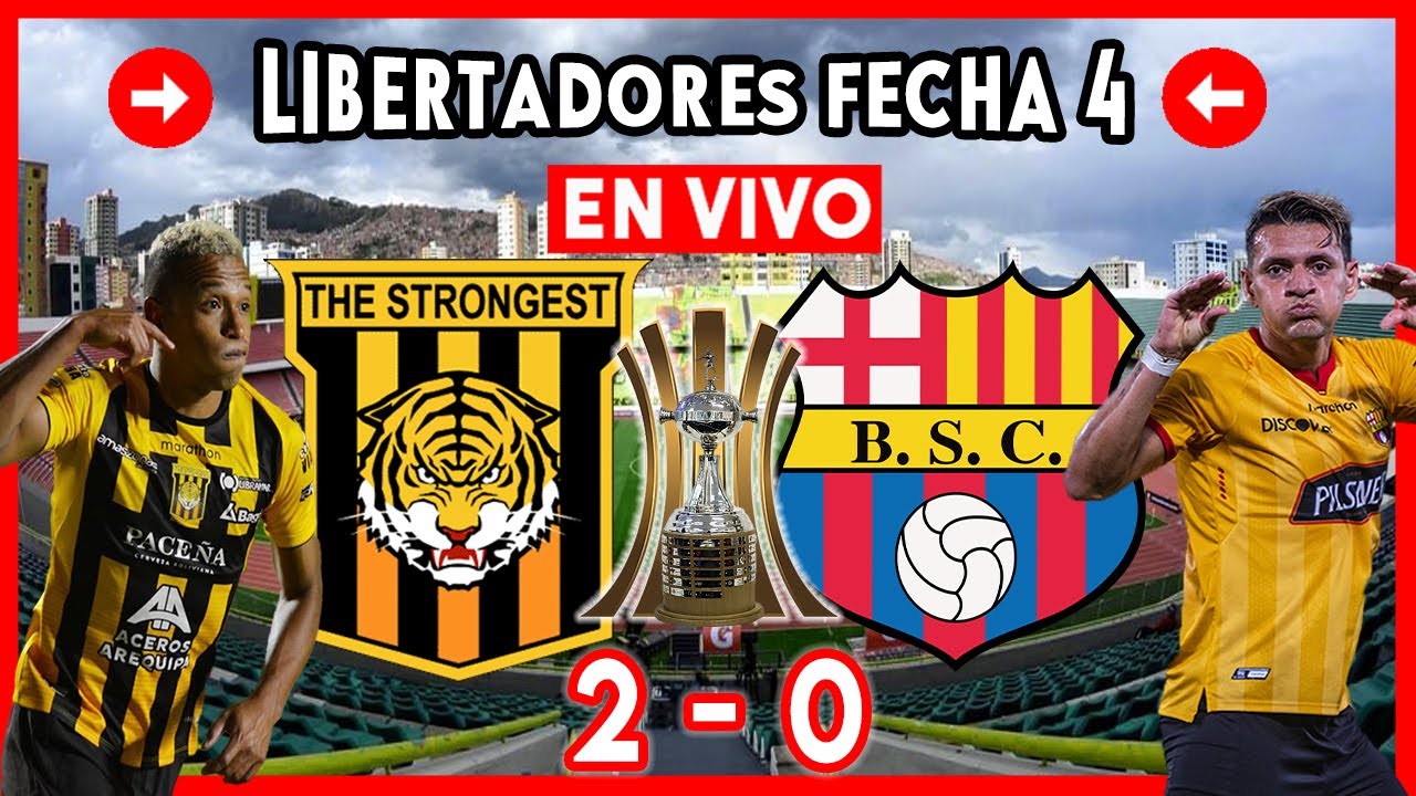 THE STRONGEST VS BARCELONA EN VIVO 20 HOY COPA LIBERTADORES 2021